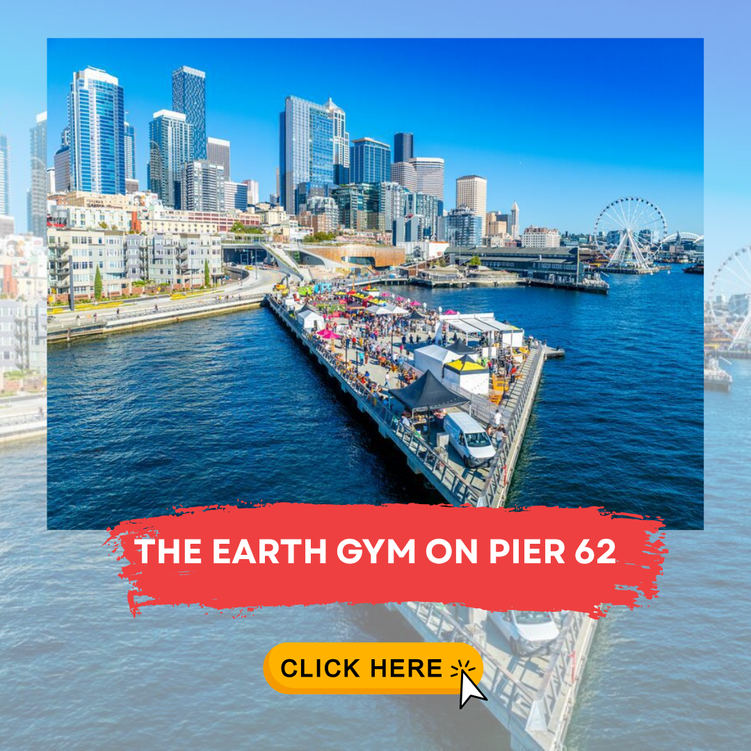he Earth Gym on Pier 62